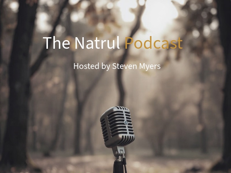 The Natrul Podcast